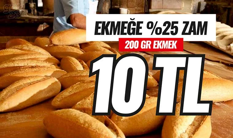 Elazığ’da 200 gram ekmek 10 lira oldu