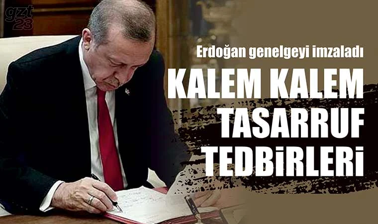 Tasarruf Tedbirleri Genelgesi onaylandı