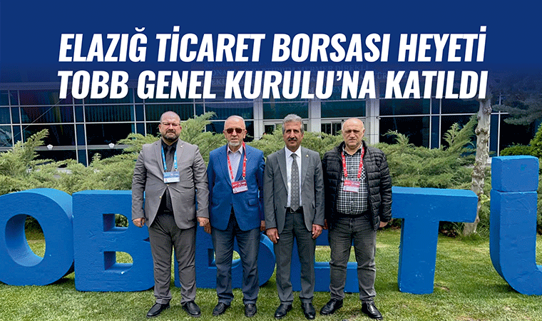 Borsa Heyeti TOBB Genel Kurulu'na katıldı
