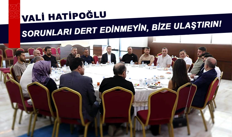 Hatipoğlu, medya temsilcileriyle buluştu