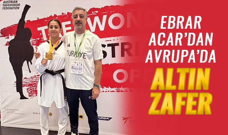 Elazığ’ın gururu Ebrar Acar