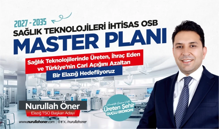 Öner’den büyük sağlık vizyonu