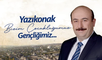 Yazıkonak en iyi hizmetlerle buluşacak