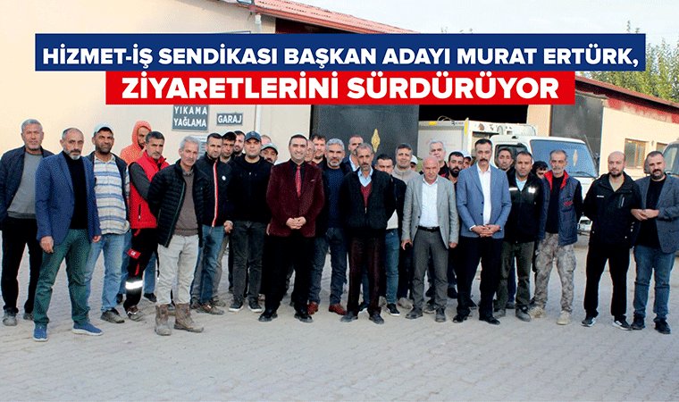 Ertürk, ziyaretlerini sürdürüyor