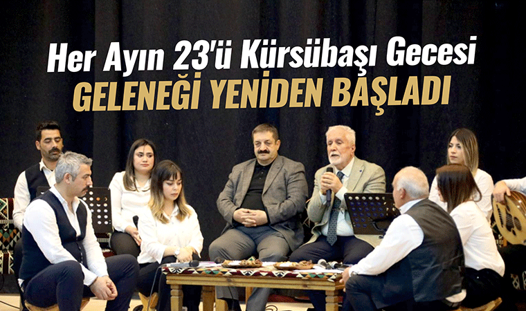 Kürsübaşı Gecesi düzenlendi