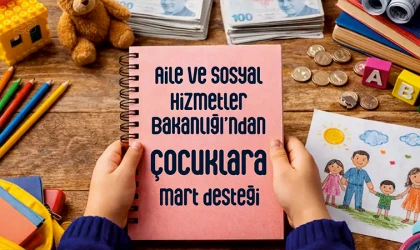 Bakanlıktan çocuklara mart desteği